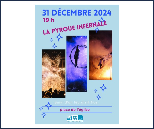Savines le Lac. Spectacle, La Pyroue Infernale