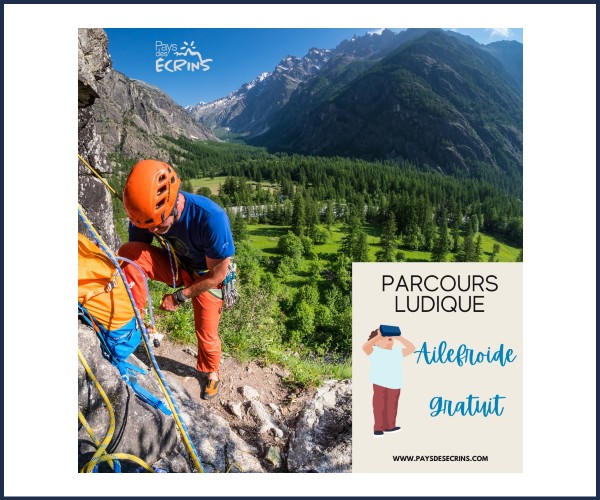 Vallouise Pelvoux. Nouveau parcours ludique Histoire de l'alpinisme