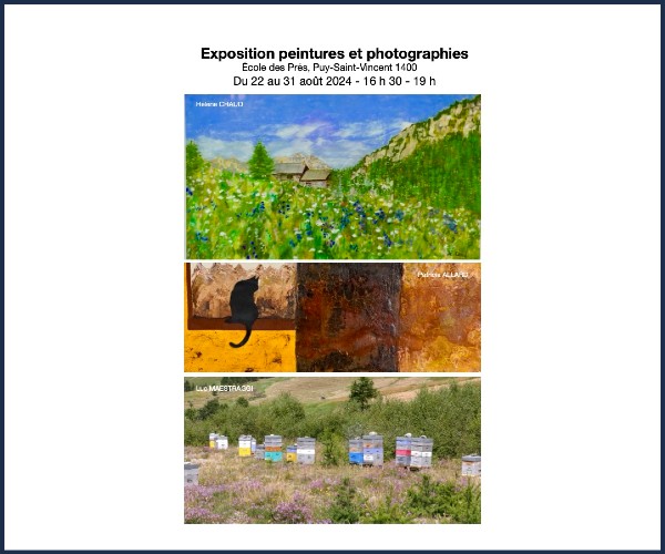 Puy Saint Vincent. Exposition Peintures et Photographies