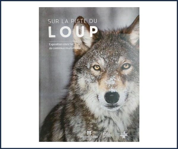 Exposition Sur la piste du loup