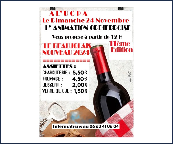 Orpierre. Beaujolais Nouveau