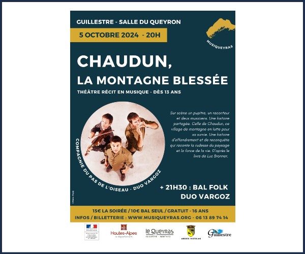 Guillestre. Chaudun La montagne blessée