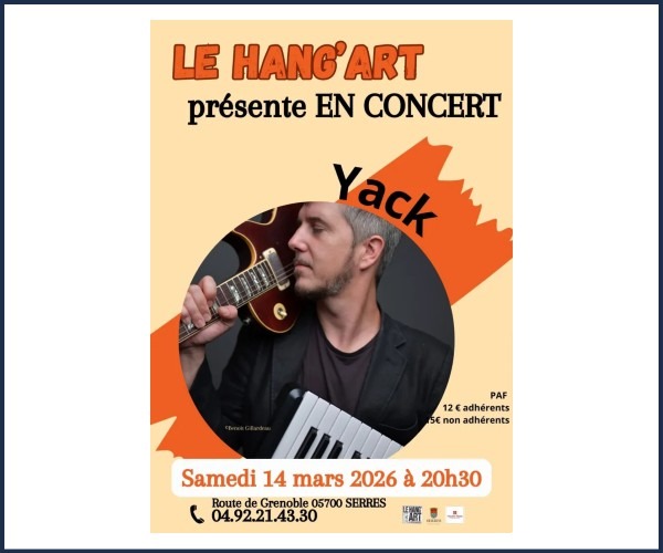 Concert au Hang'Art, Yack à Serres