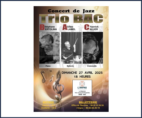 Gap. Concert de Jazz, Trio BAC
