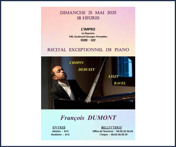 Gap. Concert exceptionnel, François Dumont