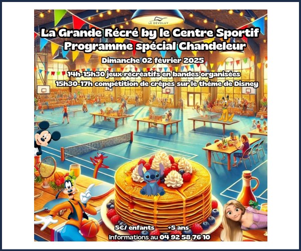 Le Dévoluy. La Grande récré spécial Chandeleur Superdévoluy