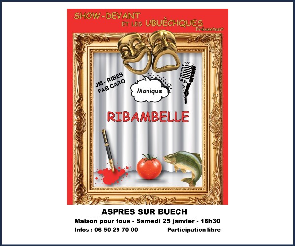 Aspres sur Buëch. Spectacle, Ribambelle