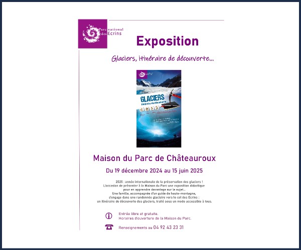 Châteauroux les Alpes. Exposition, Glaciers, itinéraire de découverte...