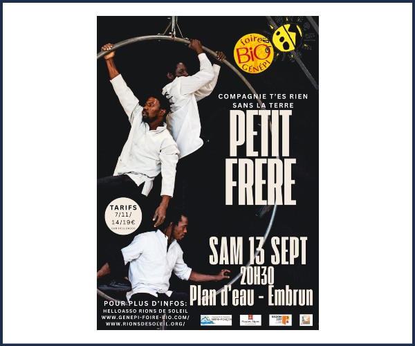 Embrun. Spectacle Petit Frère