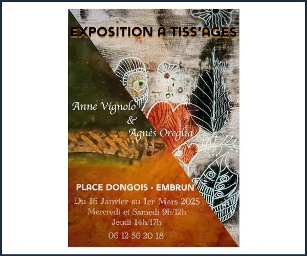 Embrun. Exposition à Tiss'Âges