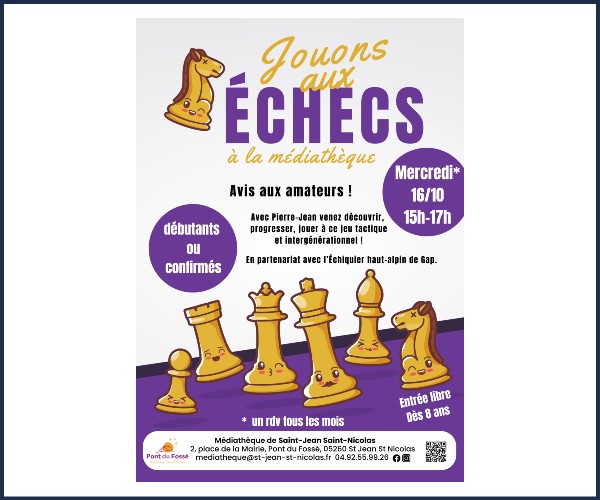 Saint Jean Saint Nicolas. Jouons aux Échecs