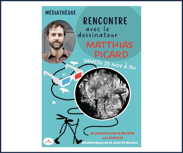 Saint Jean Saint Nicolas. 5ème édition Lire et grandir en famille, Rencontre d'Auteur