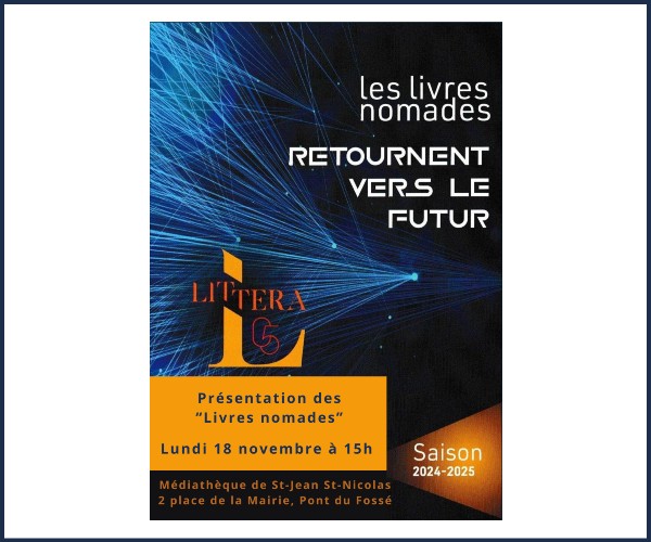 Saint Jean Saint Nicolas. Littera 05 Présentation des Livres Nomades