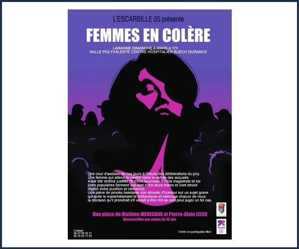 Théâtre, Femmes en Colère à Laragne
