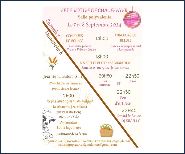Aubessagne. Fête Votive de Chauffayer
