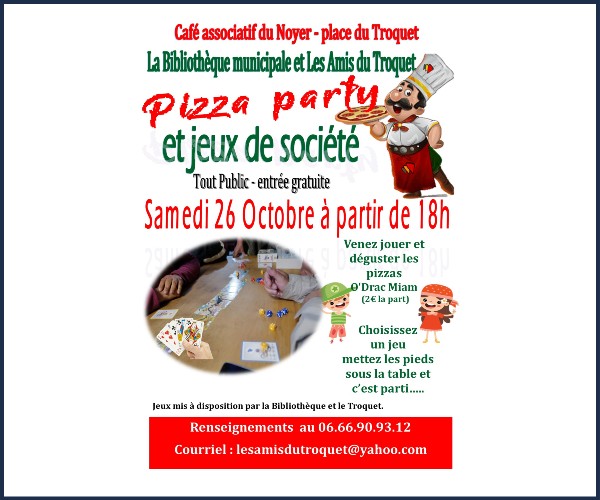 Le Noyer. Soirée pizza et jeux de société