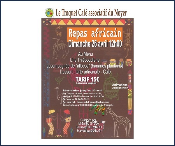 Repas africain et jeux au Noyer