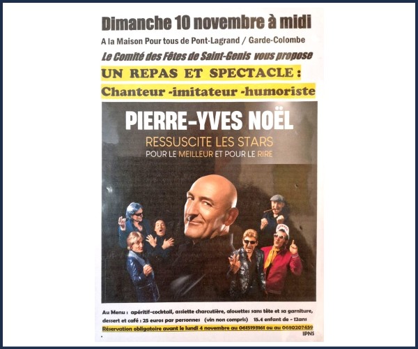 Garde Colombe. Repas Spectacle