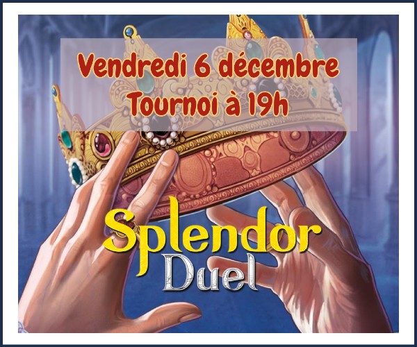 Gap. Tournoi Splendor Duel