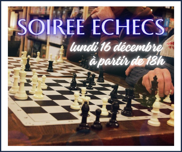 Gap. Soirée échecs, initiation et matchs amicaux