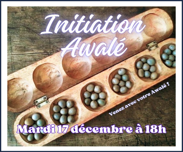 Gap. Découverte de l'Awalé