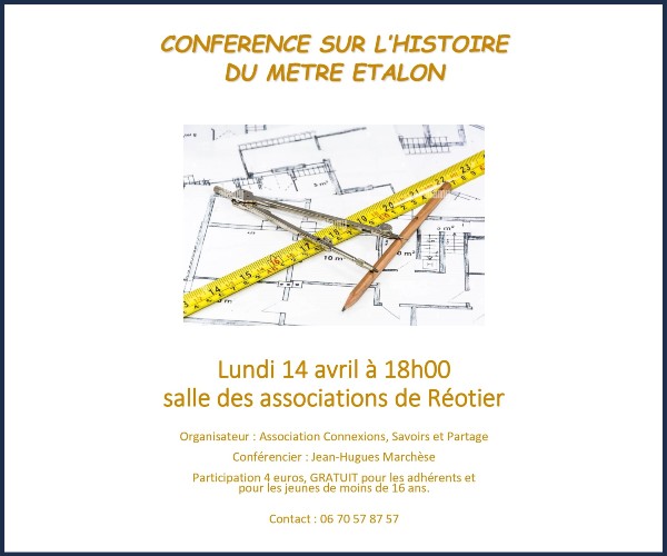 Réotier. Conférence, Le mètre étalon