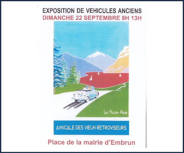 Embrun. Exposition de véhicules Anciens