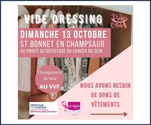 Saint Bonnet en Champsaur. Vide dressing, Octobre Rose