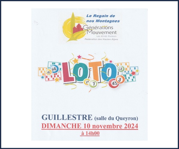 Guillestre. Grand Loto du Regain de nos Montagnes