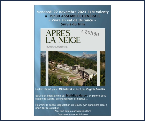 Ventavon. Assemblée Générale de Vivre en Val de Durance, Film et Débat