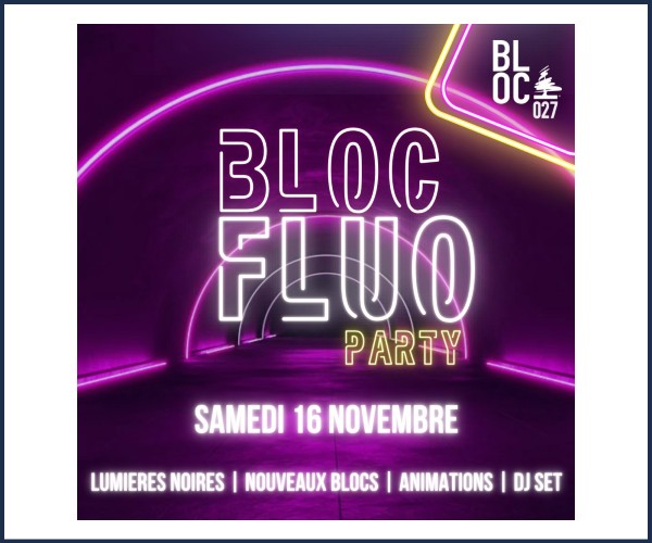 Briançon. Bloc Fluo Party