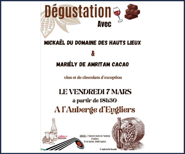 Eygliers. Dégustation vins et chocolat (bio)