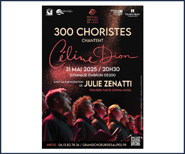 Embrun. 300 Choristes chantent Céline Dion avec Julie Zenatti