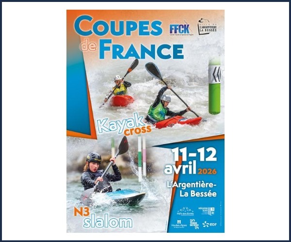 Coupe de France Kayak Cross & Sélectif National 3 Slalom à L'Argentière