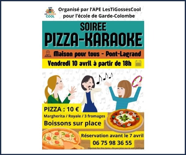 Soirée pizza & karaoké à Garde Colombe