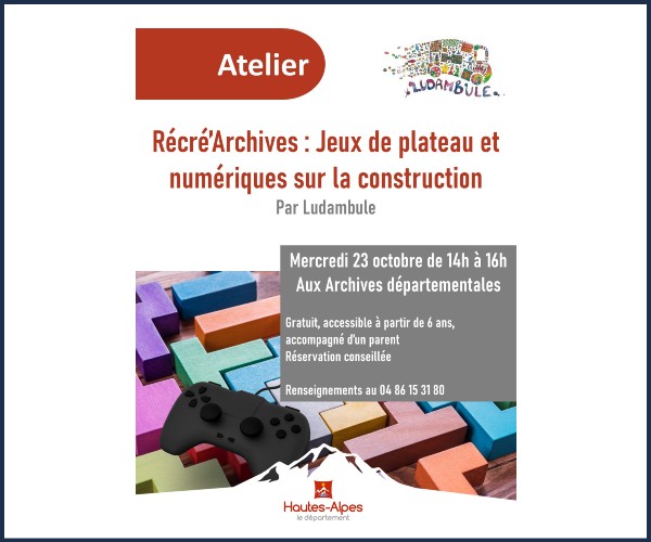 Gap. Récré'archives, jeux de plateau et numériques avec Ludambule