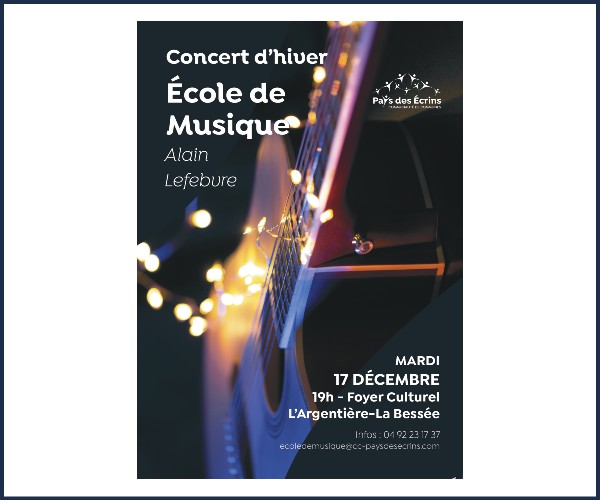 L'Argentière la Bessée. Concert d'Hiver et École de Musique