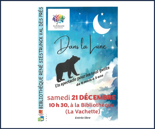 Val des Près. Bibliothèque René Siestrunck, Dans la Lune