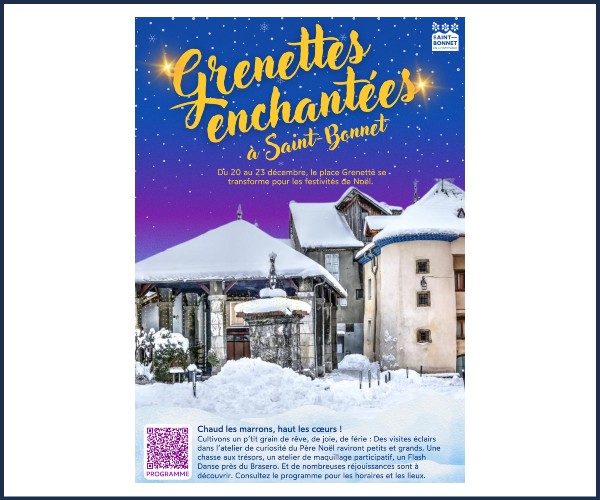 Saint Bonnet en Champsaur. Grenettes Enchantées