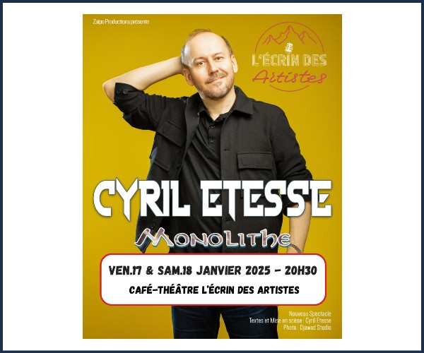 Poligny. Spectacle, Cyril Étesse Monolithe