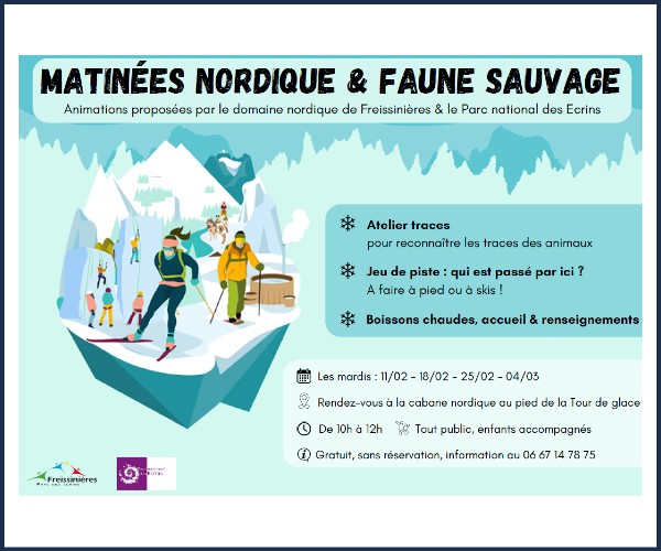Freissinières. Matinée nordique et faune Sauvage !