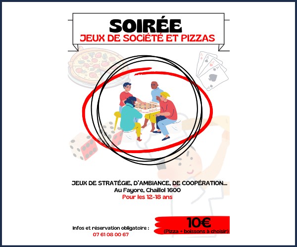 Saint Michel de Chaillol. Soirée jeux de sociétés et Pizzas