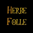 HERBE FOLLE - Compagnie générale des herbes folles