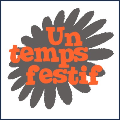 Un Temps Festif Production
