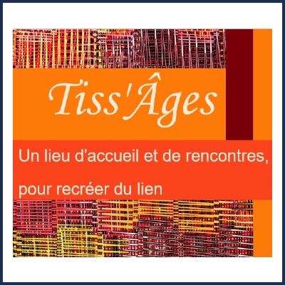 Association Tiss'Âges 05