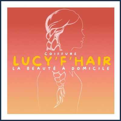 Lucy'F'hair Coiffure à domicile
