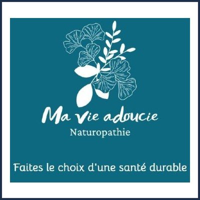 Ma Vie Adoucie Naturopathie