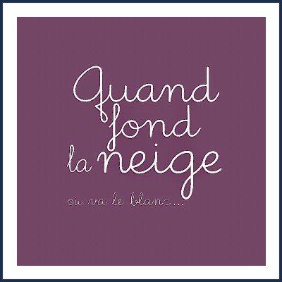 Quand Fond La Neige