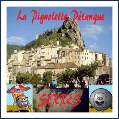 La Pignolette Pétanque