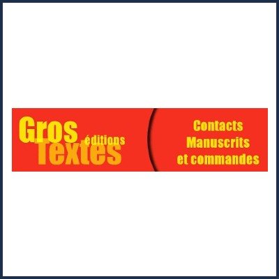 Éditions Gros Textes